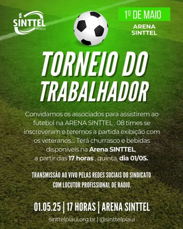 Convidamos os associados para assistirem ao futebol na ARENA SINTTEL . 08 times se inscreveram e teremos a partida exibição com os veteranos… Terá churrasco e bebidas disponíveis na Arena SINTTEL, 
a partir das 17 horas , quinta, dia 01/05. 
Transmissão ao vivo pelas redes sociais do sindicato com locutor profissional de rádio.
#arenasinttel #sinttelpiaui #teresina #piaui #cut #sindicatos #futebolamador
